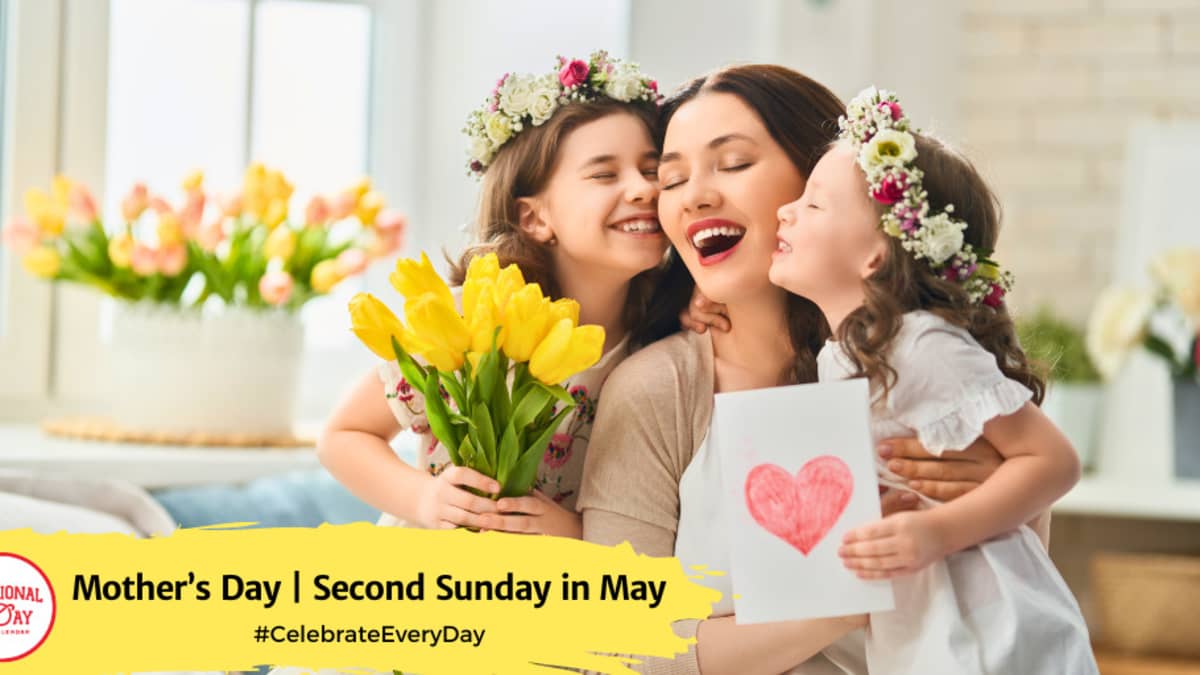 MOTHER S DAY May 12 2024 National Day Calendar