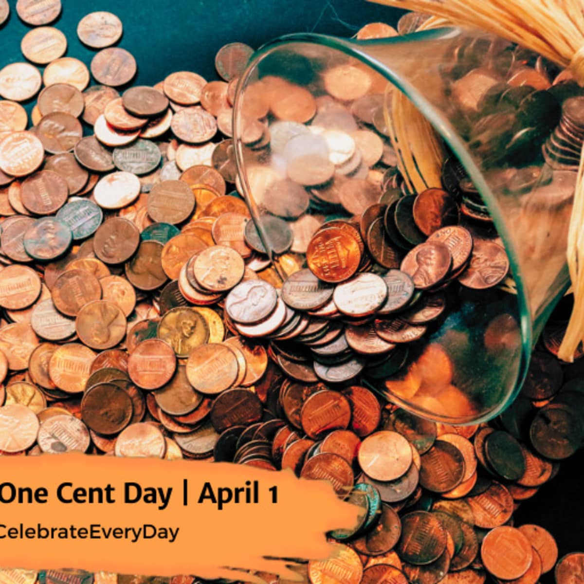 When is National One Cent Day And How to Celebrate  