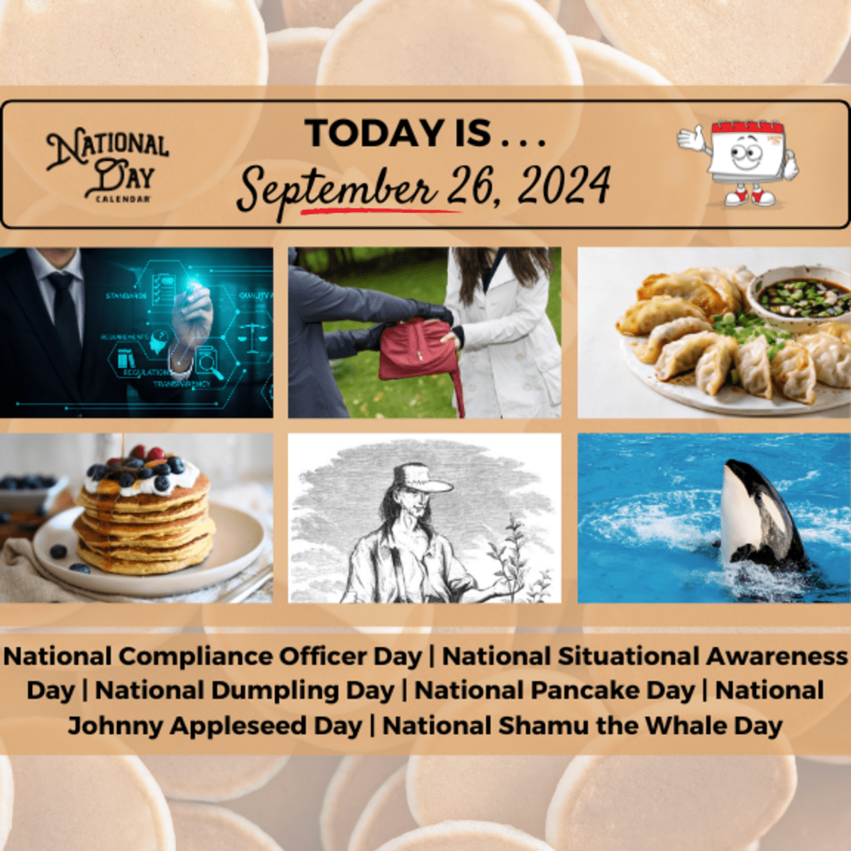 SEPTEMBER 26, 2024 | NATIONAL PANCAKE DAY | NATIONAL COMPLIANCE 