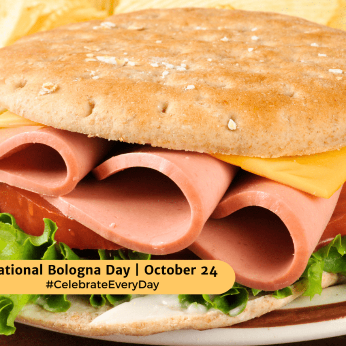 NATIONAL BOLOGNA DAY - October 24 - National Day Calendar