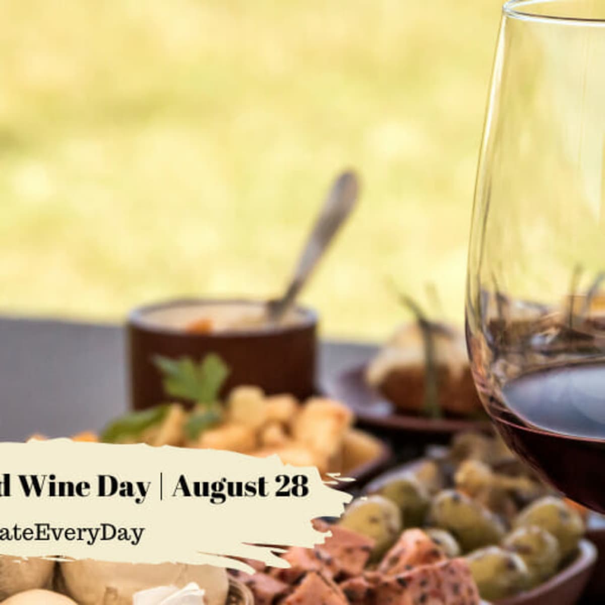 NATIONAL RED WINE DAY August 28 National Day Calendar