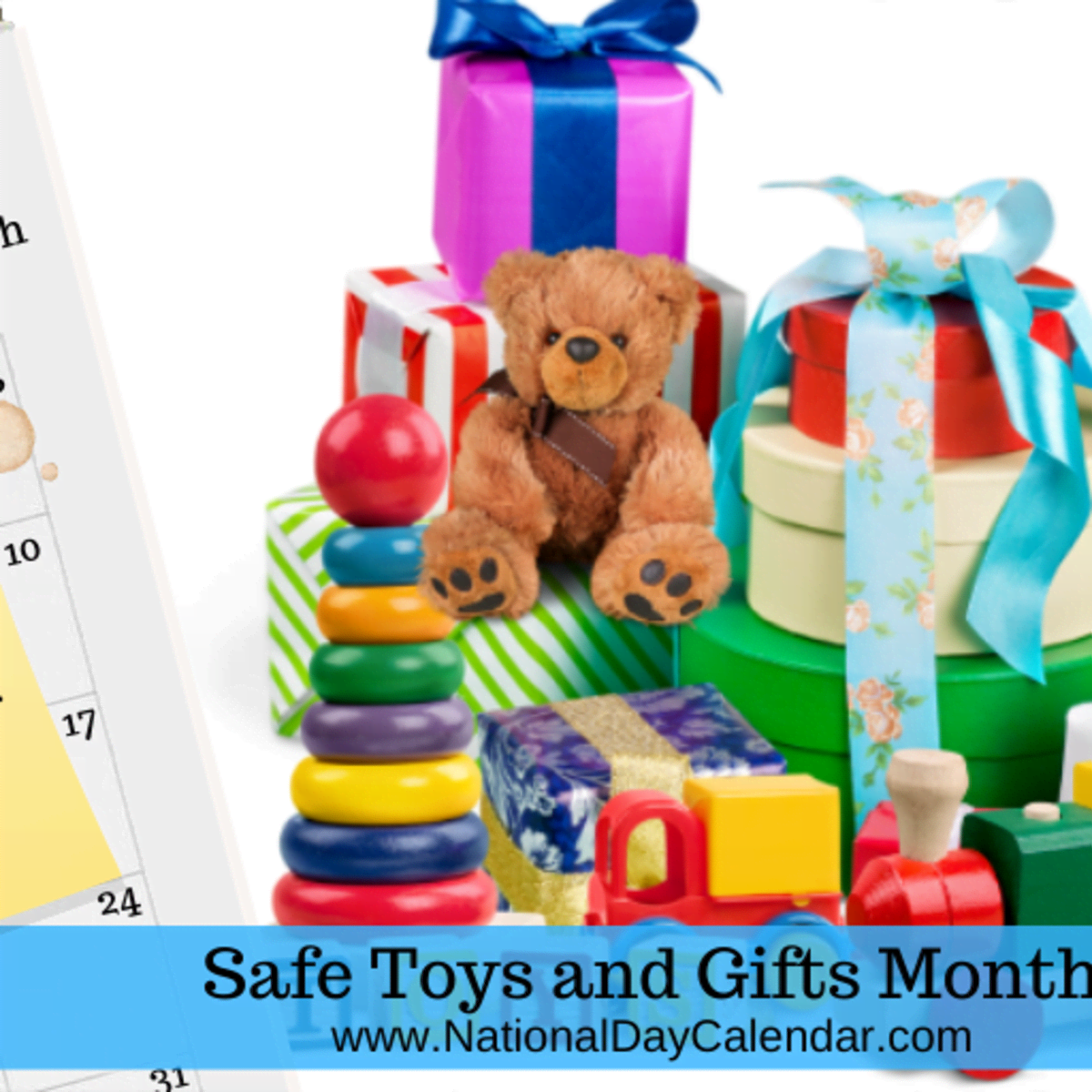 SAFE TOYS AND GIFTS MONTH December National Day Calendar