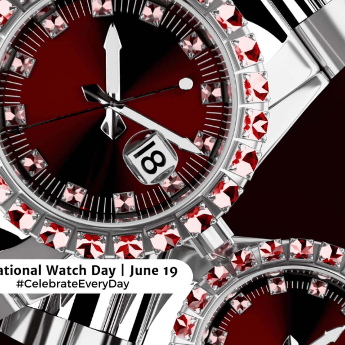 NATIONAL WATCH DAY June 19 National Day Calendar