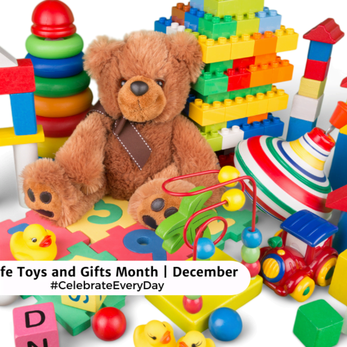 SAFE TOYS AND GIFTS MONTH December National Day Calendar