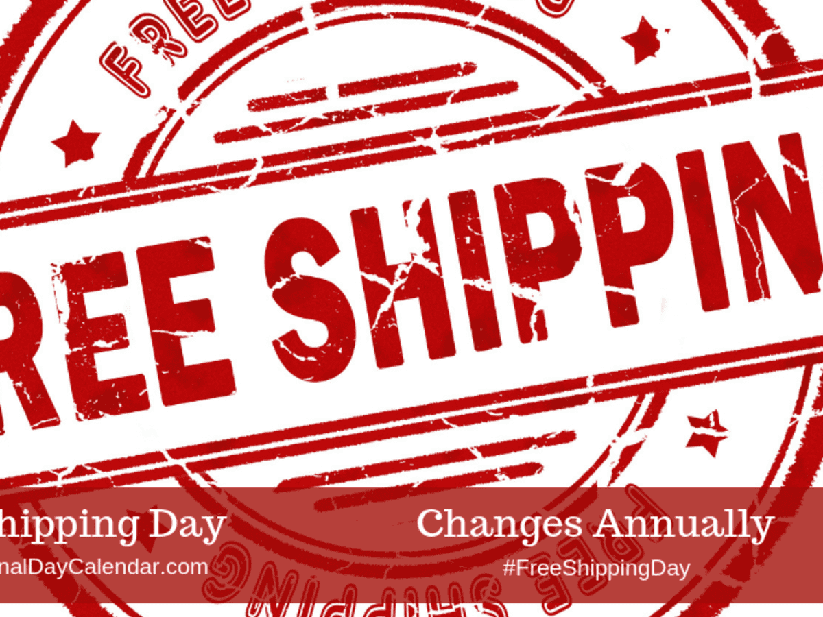 FREE SHIPPING DAY - Changes Annually - National Day Calendar