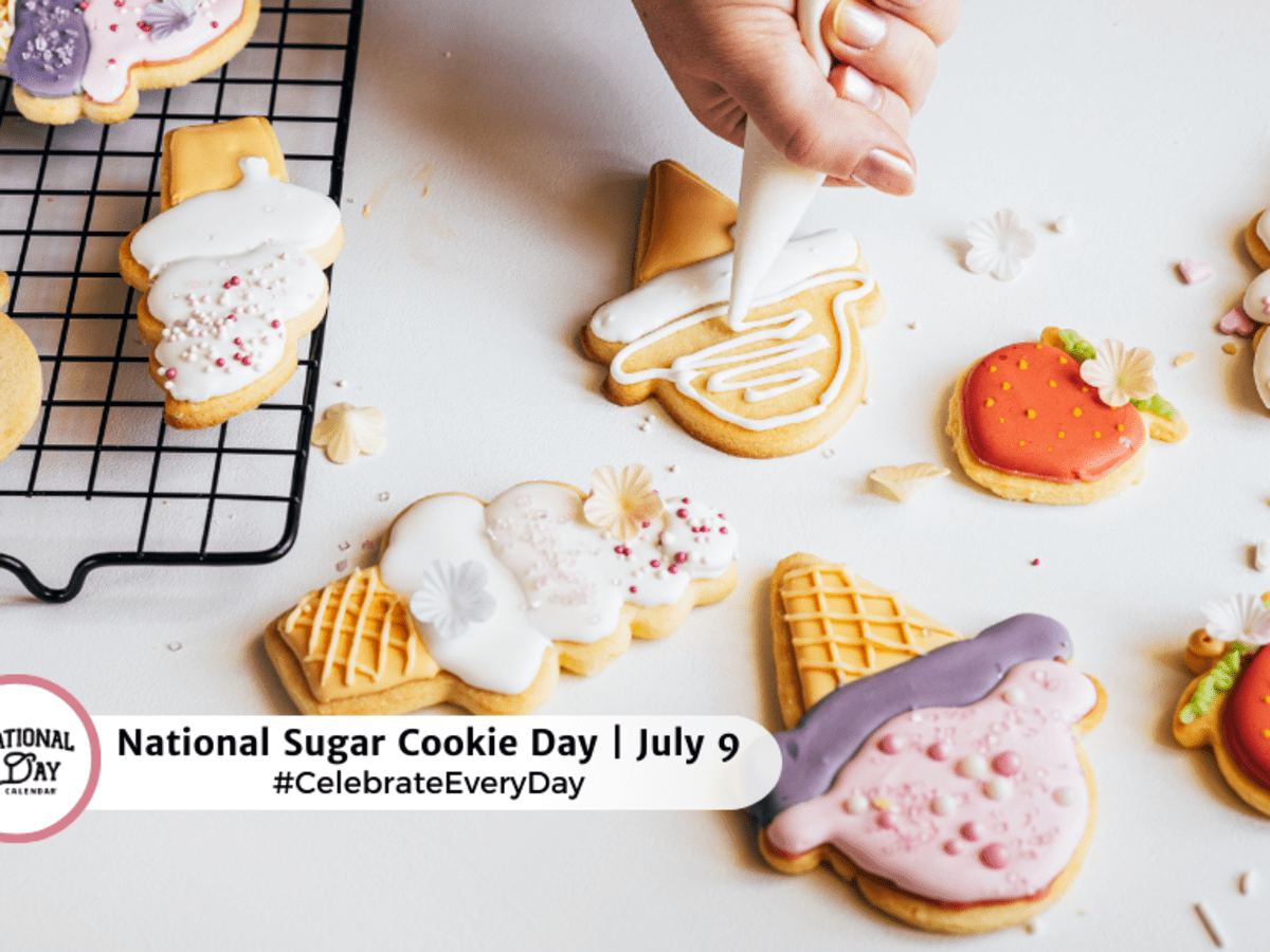 NATIONAL SUGAR COOKIE DAY | July 9 - National Day Calendar