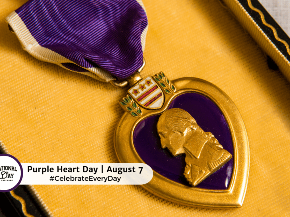 PURPLE HEART DAY | August 7 - National Day Calendar, image size:1200x900
