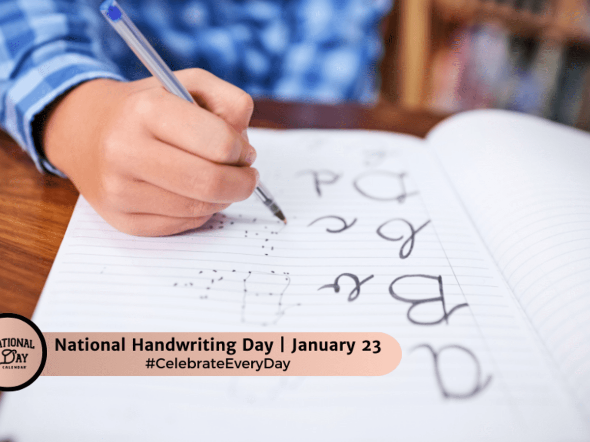 NATIONAL HANDWRITING DAY - January 23 - National Day Calendar