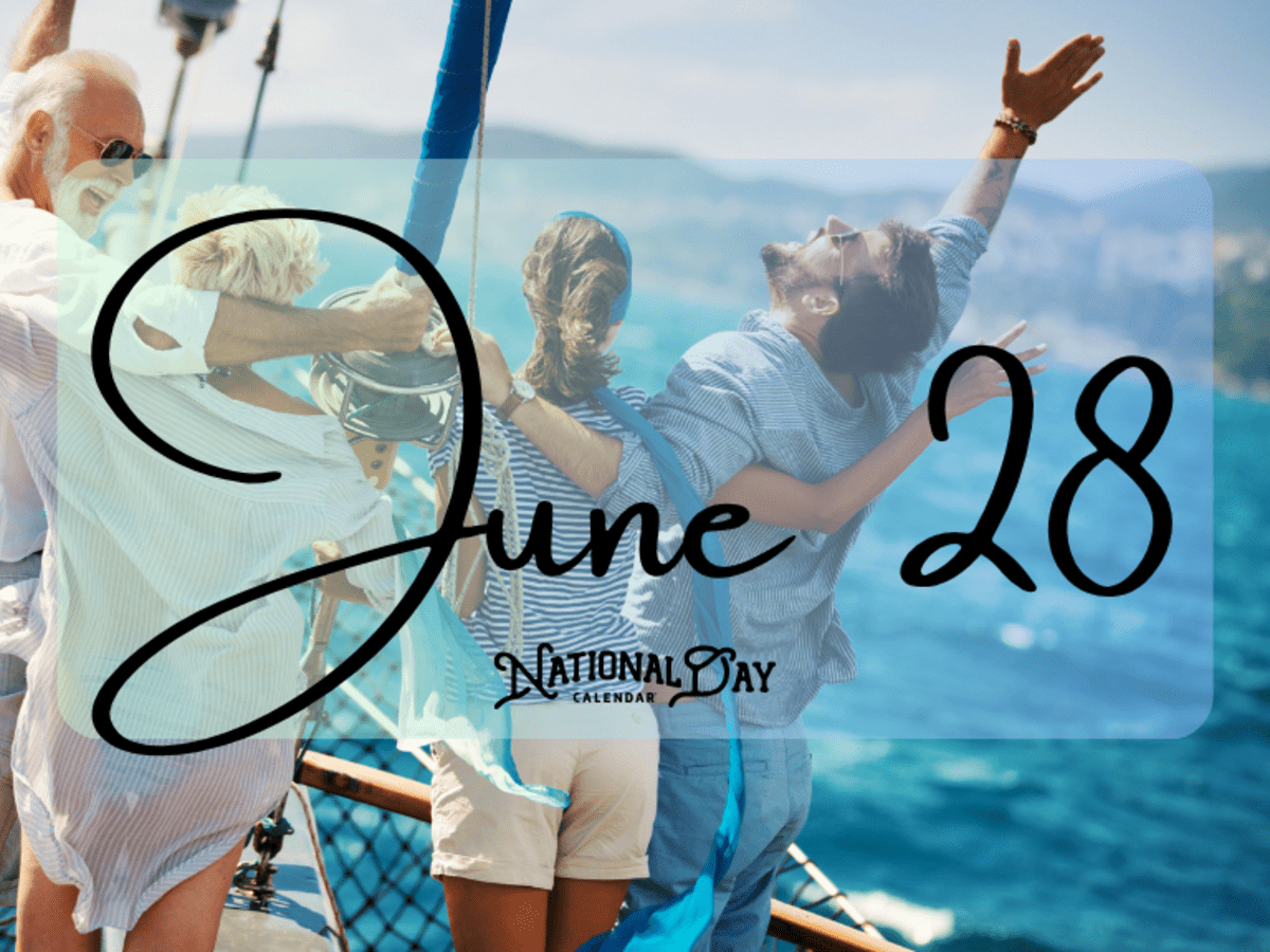 JUNE 28 | Birthdays and Events - National Day Calendar