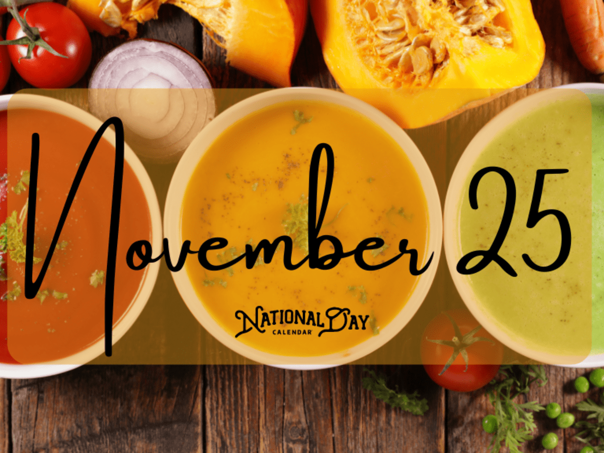NOVEMBER 25 | Birthdays and Events - National Day Calendar