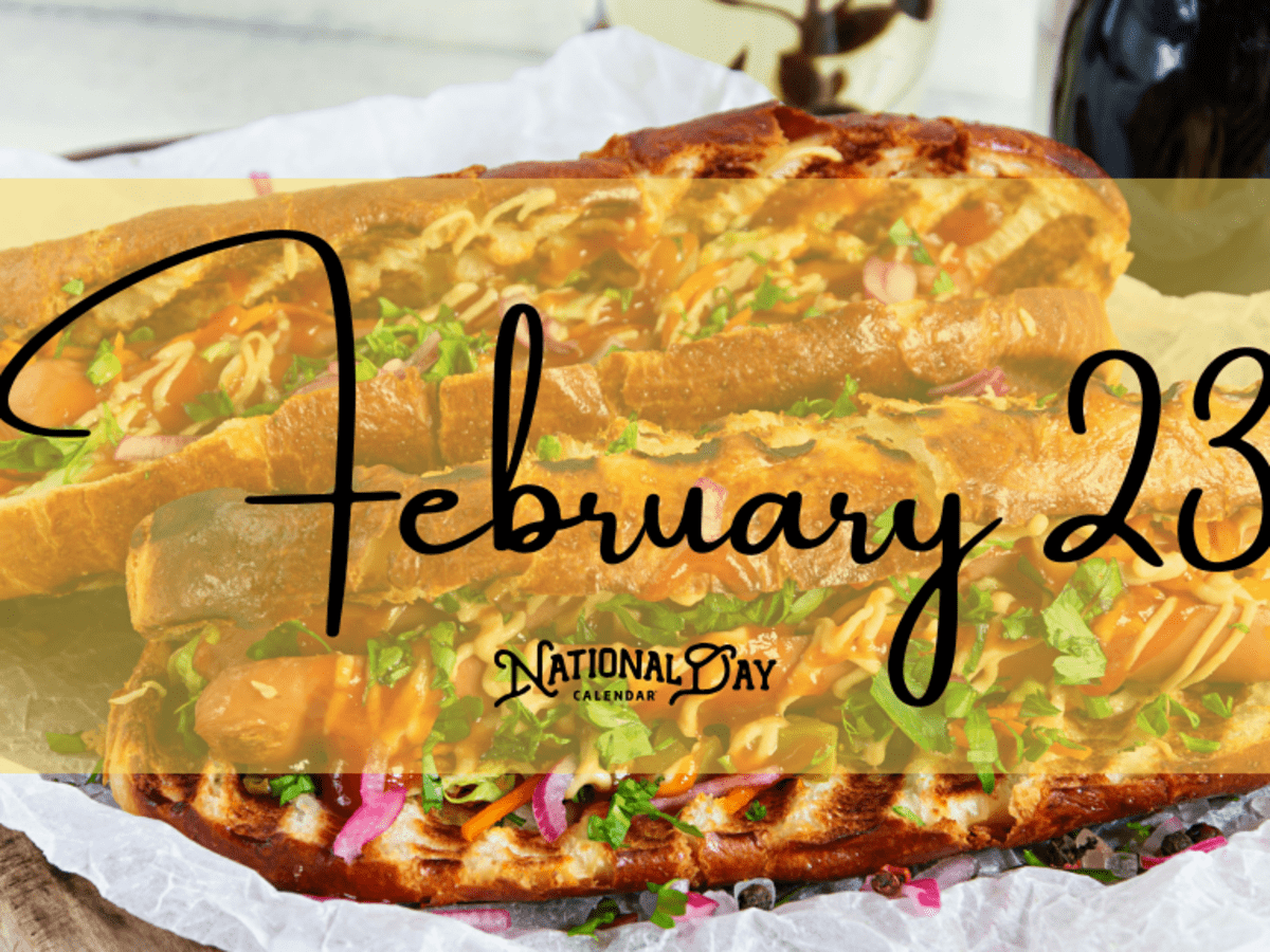 FEBRUARY 23 | Birthdays and Events - National Day Calendar