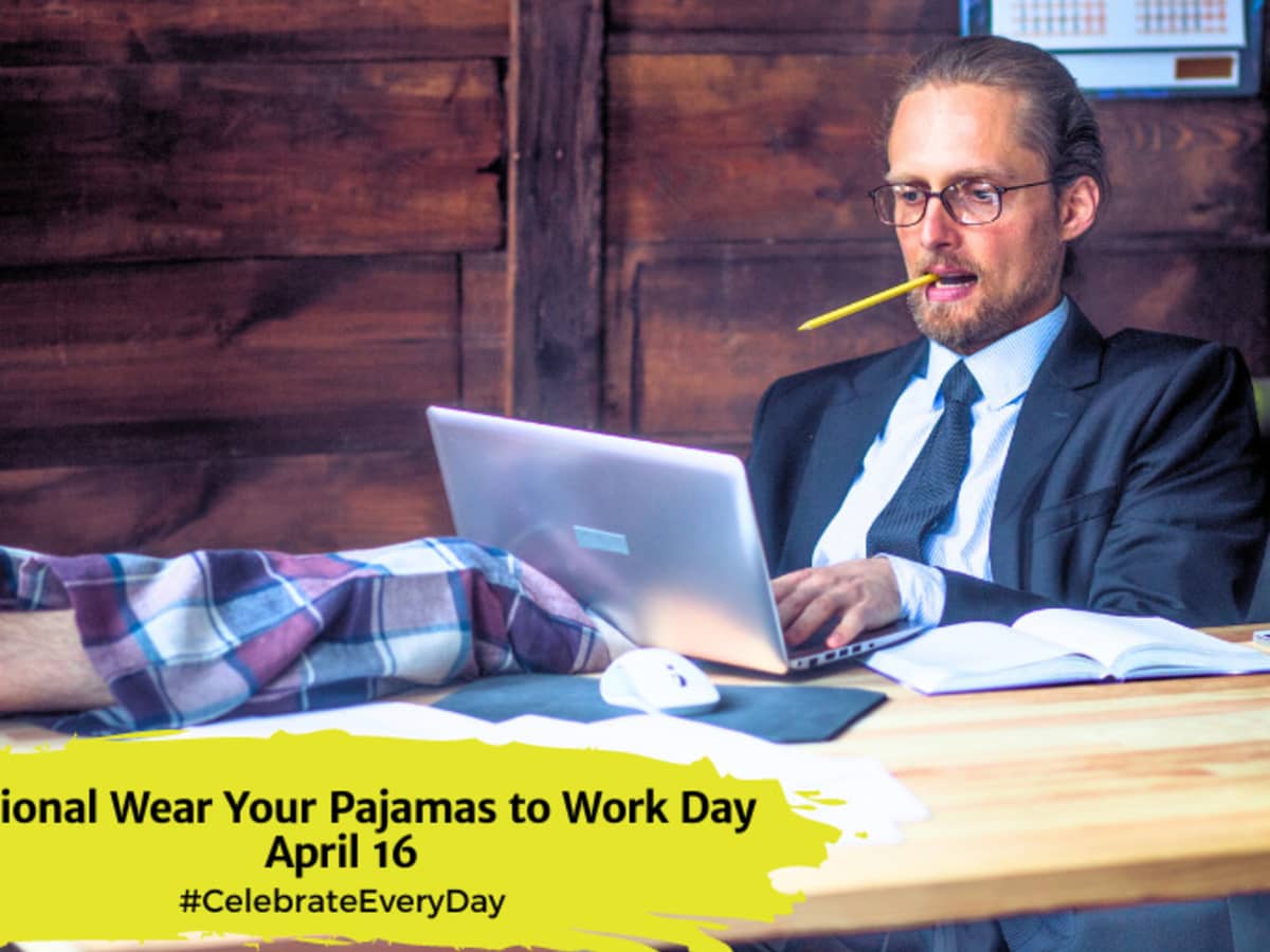 Pajamas day sales at work