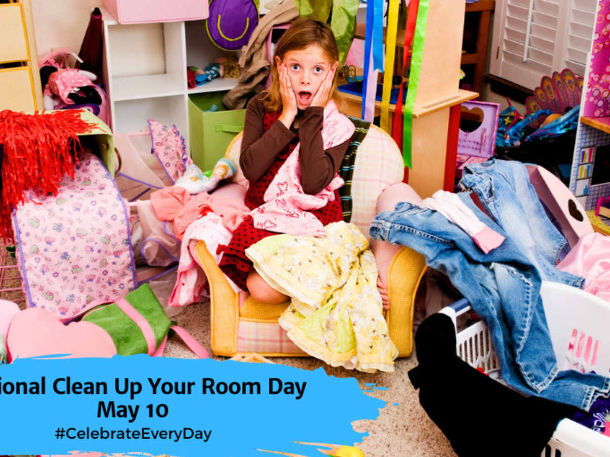 NATIONAL CLEAN UP YOUR ROOM DAY May 10 National Day Calendar