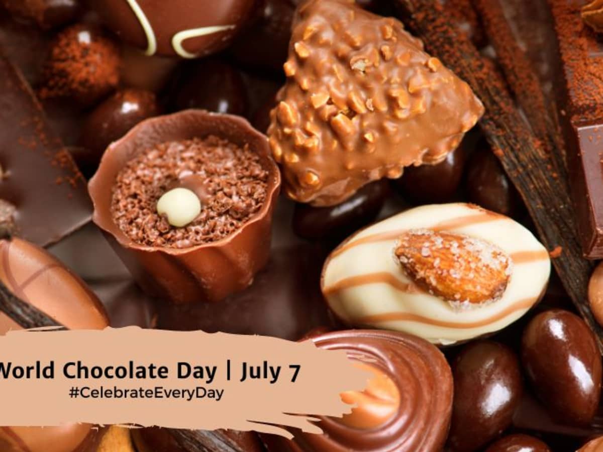 WORLD CHOCOLATE DAY July 7 National Day Calendar