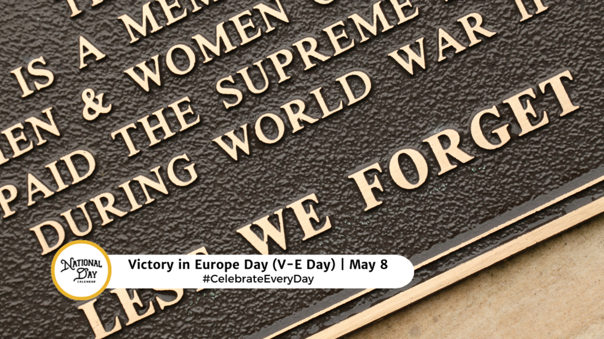 Victory in Europe Day (V-E Day) | May 8