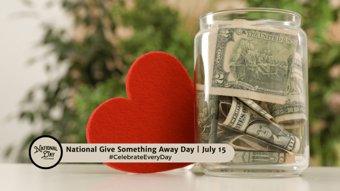 JULY 15, 2024 | SOCIAL MEDIA GIVING DAY | NATIONAL GIVE SOMETHING AWAY ...