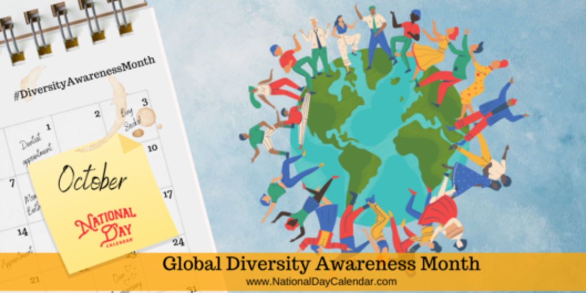 GLOBAL DIVERSITY AWARENESS MONTH October National Day Calendar