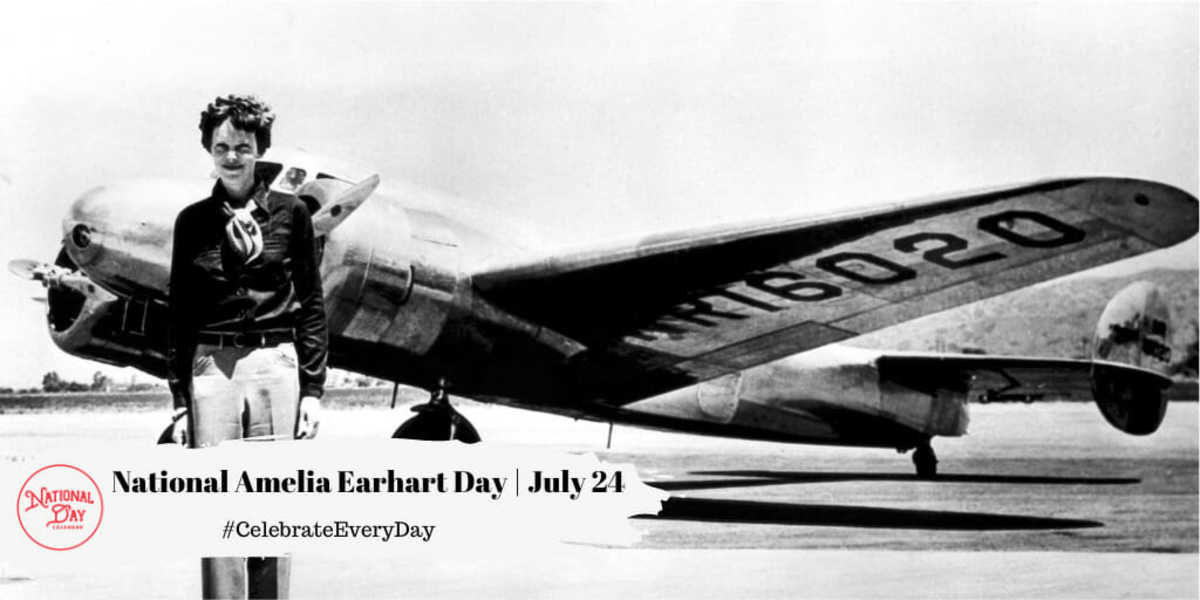NATIONAL AMELIA EARHART DAY July 24 National Day Calendar