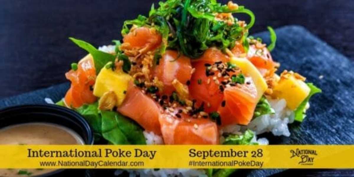 INTERNATIONAL POKE DAY September 28 National Day Calendar