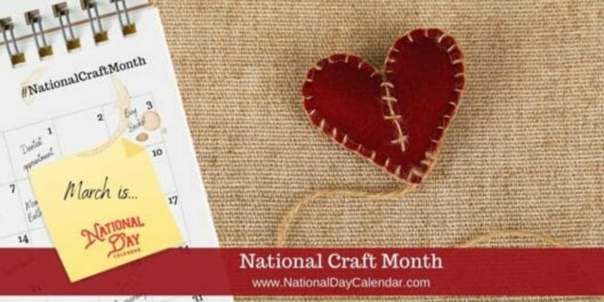 National Craft Month March National Day Calendar