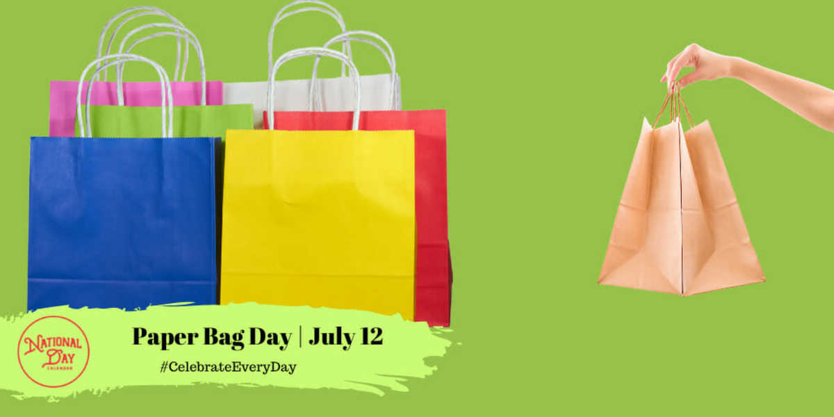 PAPER BAG DAY July 12 National Day Calendar