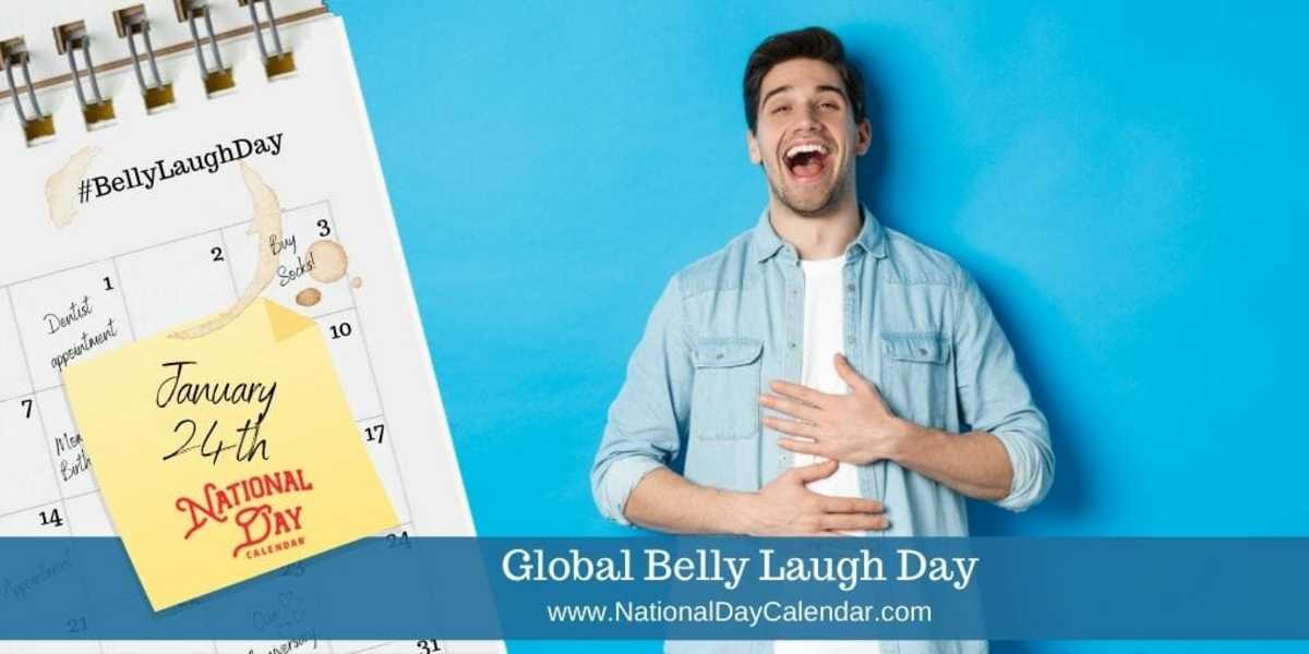 GLOBAL BELLY LAUGH DAY January 24 National Day Calendar