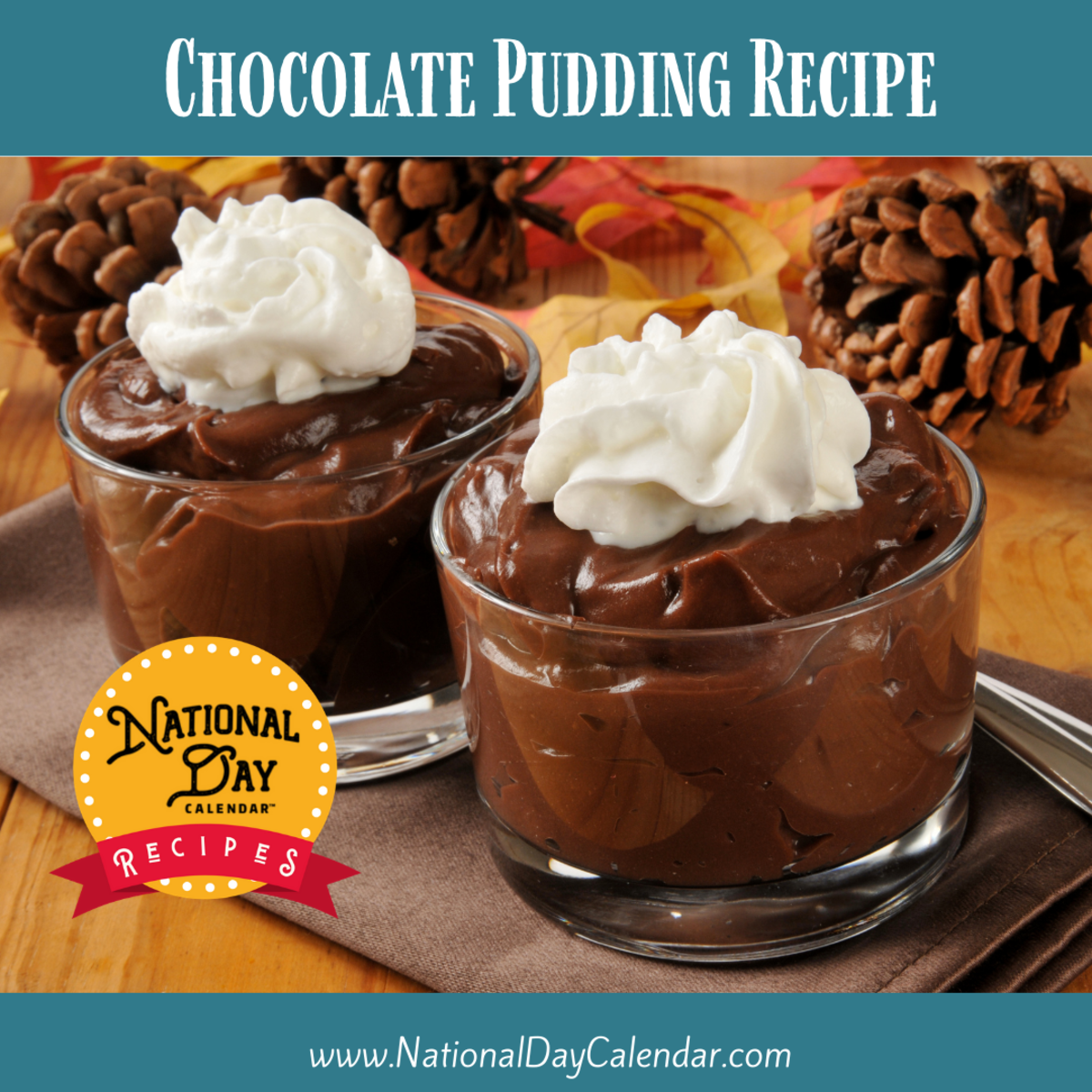 CHOCOLATE PUDDING National Day Calendar