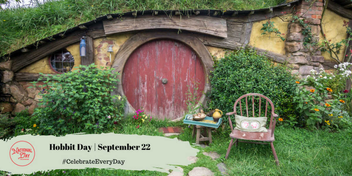 HOBBIT DAY September 22 National Day Calendar