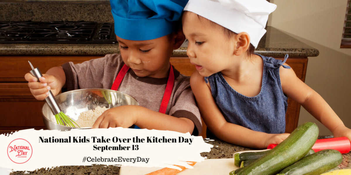 https://www.nationaldaycalendar.com/.image/t_share/MTk5Nzc3NDgyMTIyNjAyMTEy/national-kids-take-over-the-kitchen-day--september-13.jpg