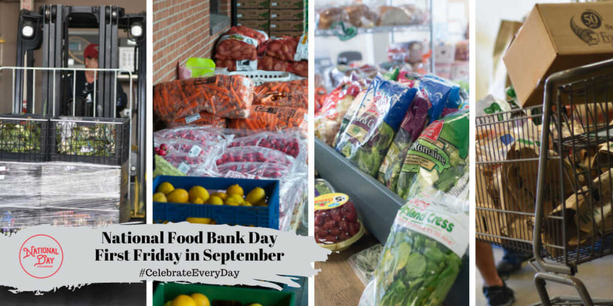 NATIONAL FOOD BANK DAY September 6 National Day Calendar