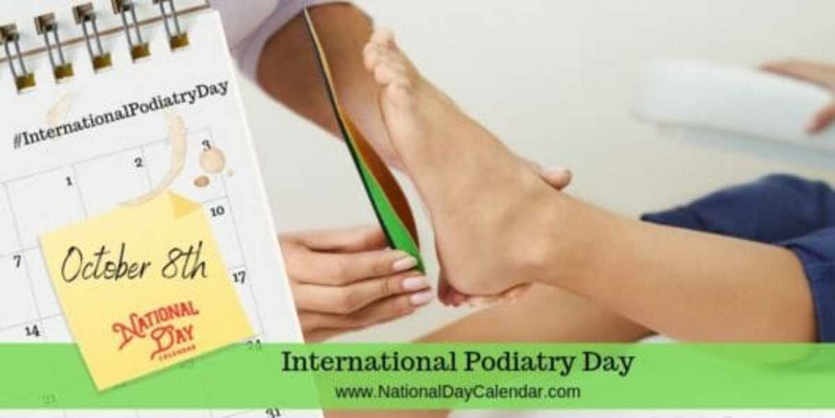 INTERNATIONAL PODIATRY DAY October 8 National Day Calendar