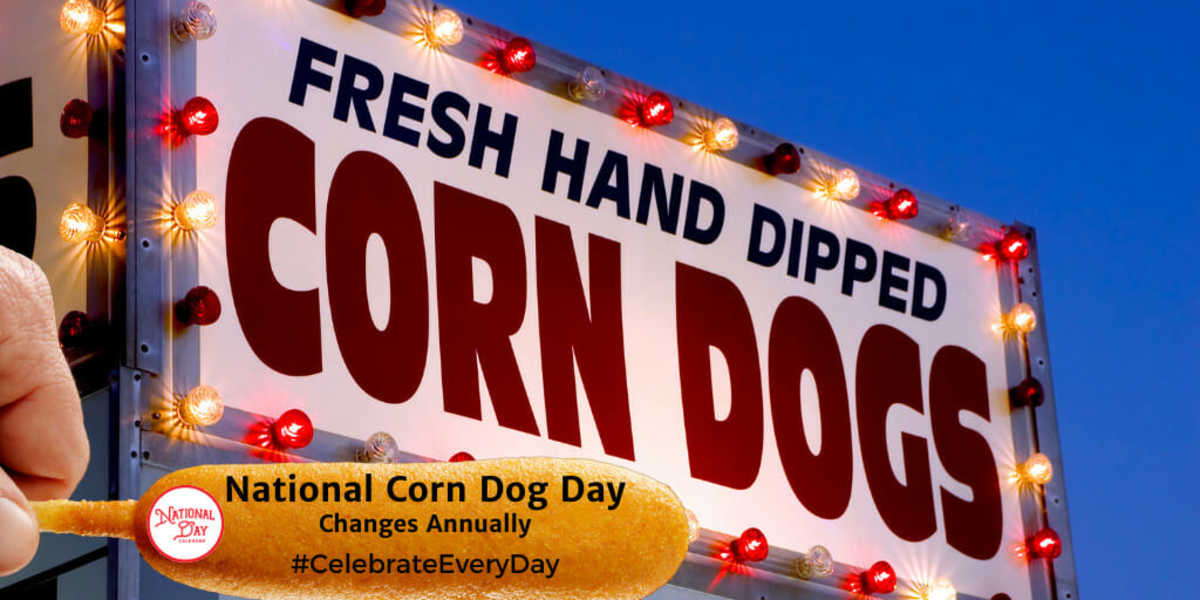 National Corn Dog Day March 16, 2025 National Day Calendar