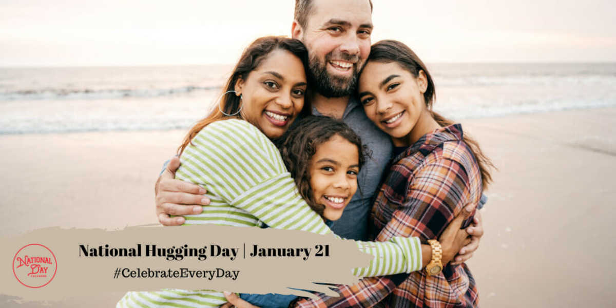 JANUARY 21, 2023 NATIONAL HUGGING DAY SQUIRREL APPRECIATION DAY