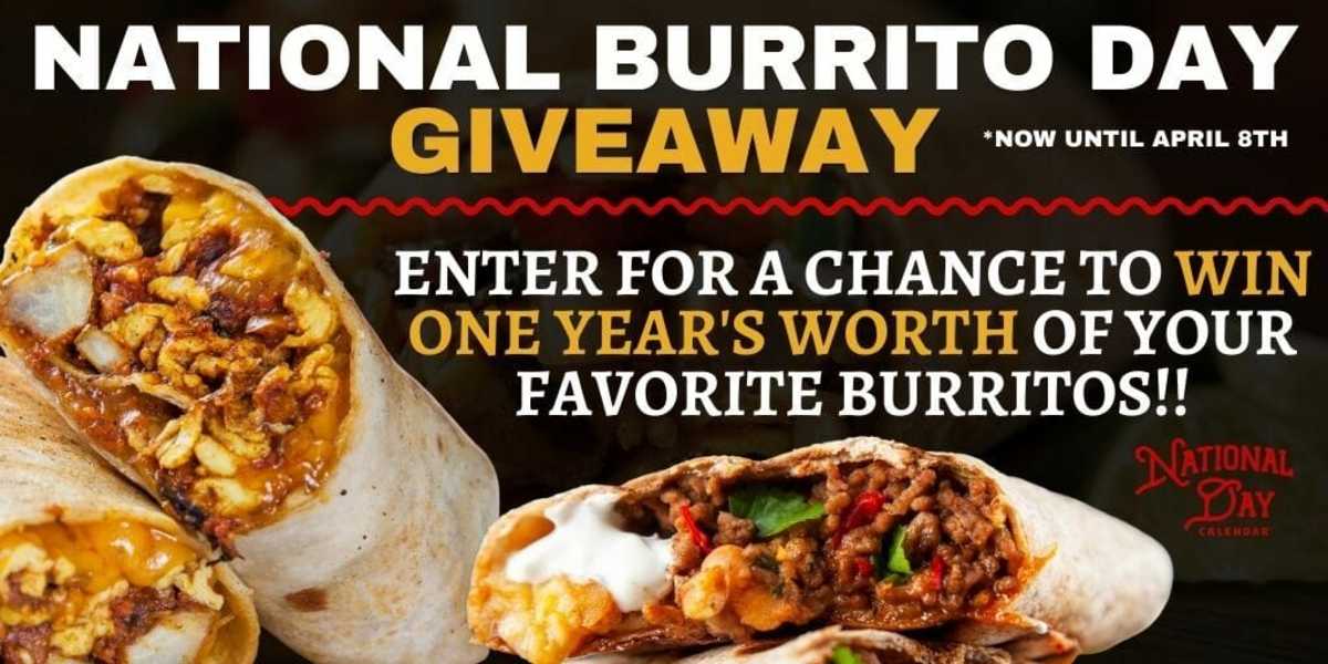 National Burrito Day 2024 Deals Inez Reggie