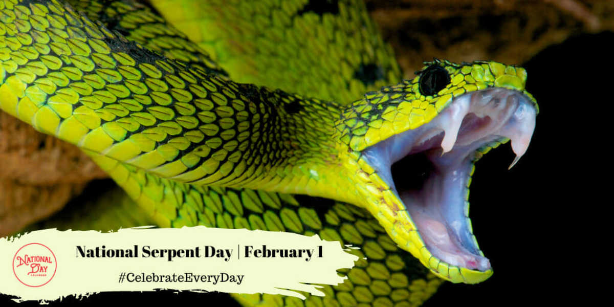 NATIONAL SERPENT DAY February 1 National Day Calendar