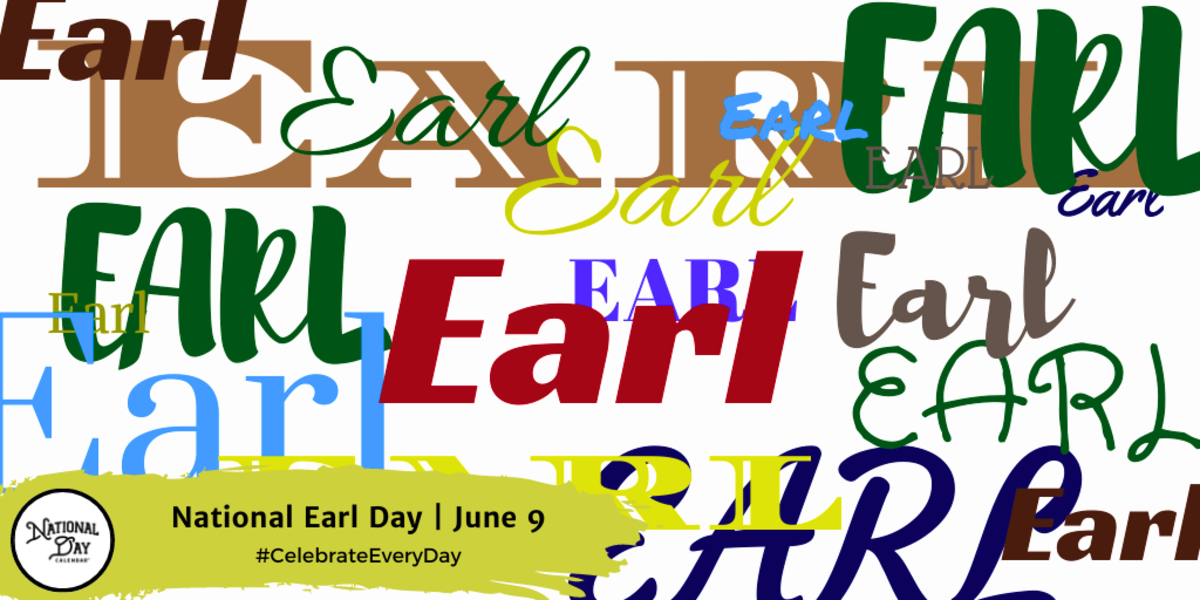 NATIONAL EARL DAY June 9 National Day Calendar