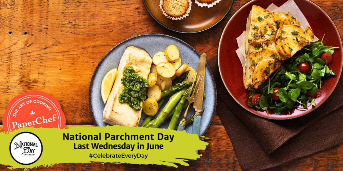 NATIONAL PARCHMENT DAY June 26 National Day Calendar