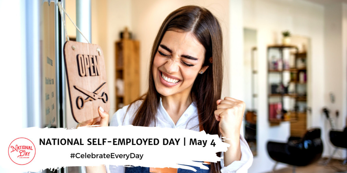NATIONAL SELFEMPLOYED DAY May 4 National Day Calendar