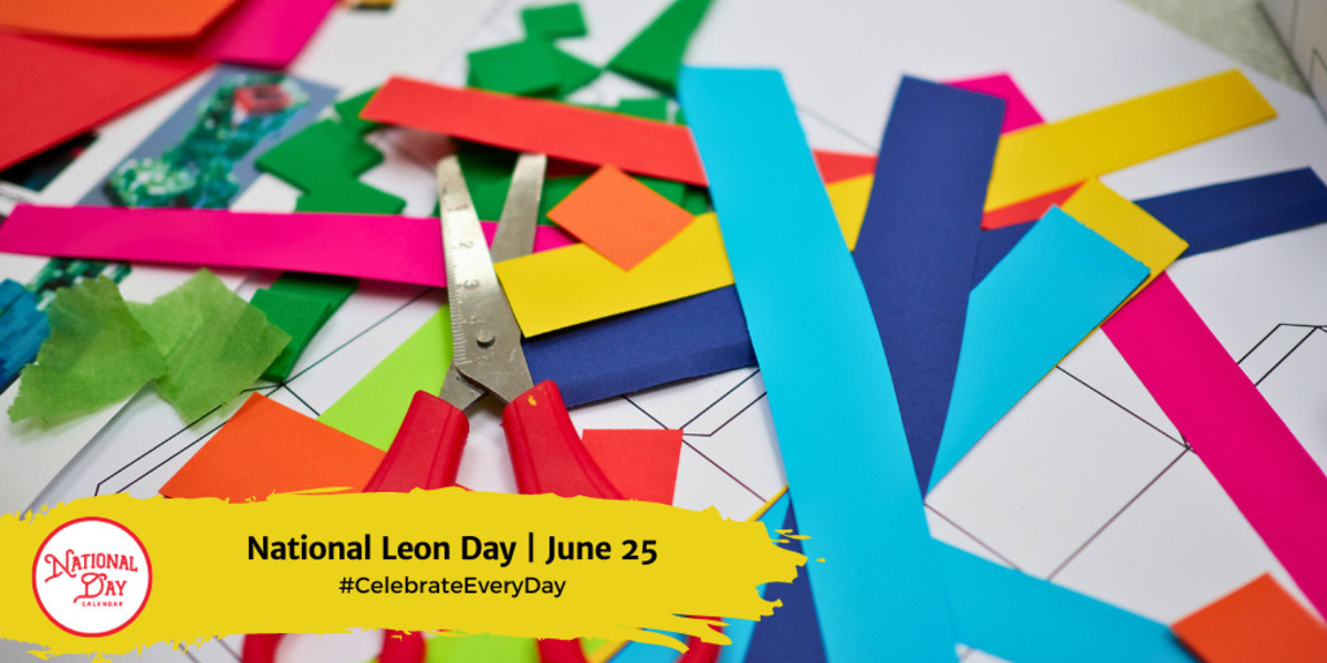 NATIONAL LEON DAY June 25 National Day Calendar