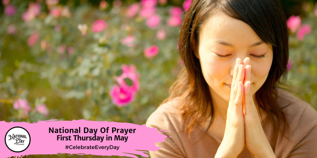 NATIONAL DAY OF PRAYER May 2, 2025 National Day Calendar