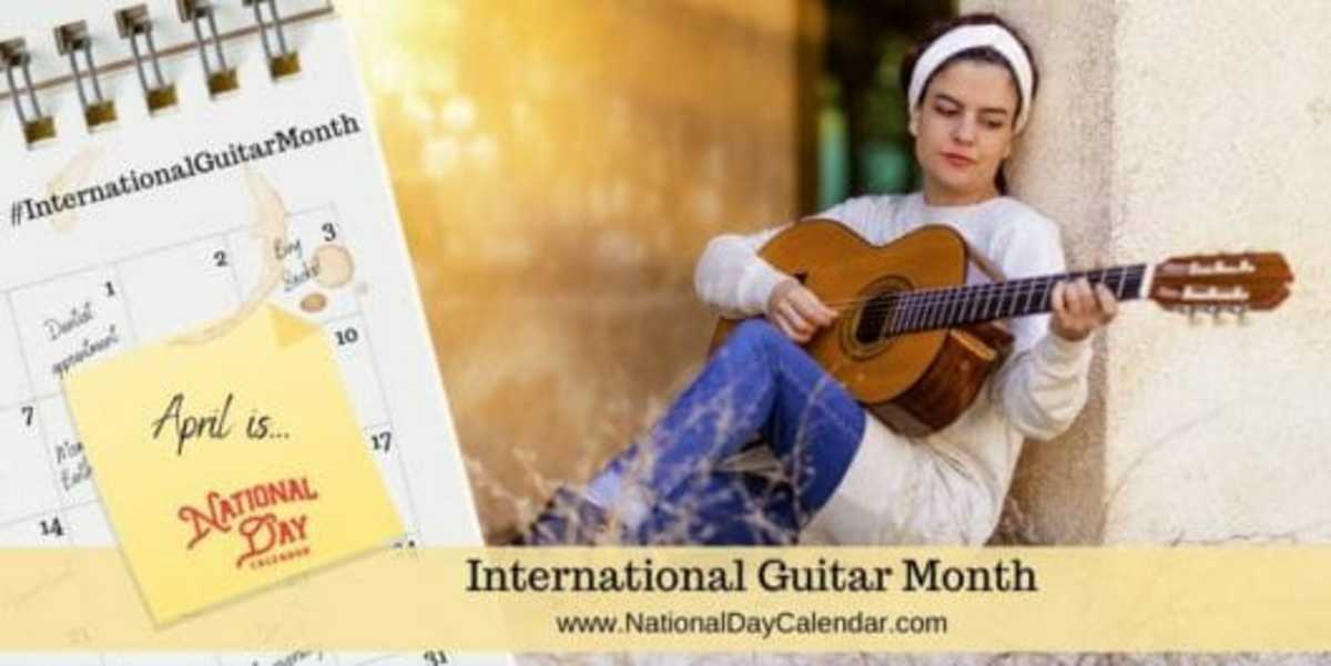INTERNATIONAL GUITAR MONTH April National Day Calendar
