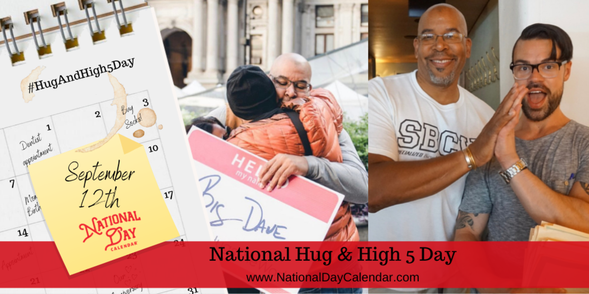 NEW DAY PROCLAMATION NATIONAL HUG AND HIGH FIVE DAY September 12 National Day Calendar