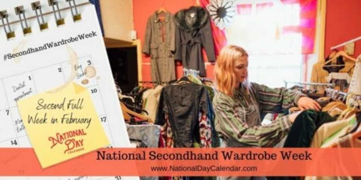 NATIONAL SECONDHAND WARDROBE WEEK Second Full Week in February