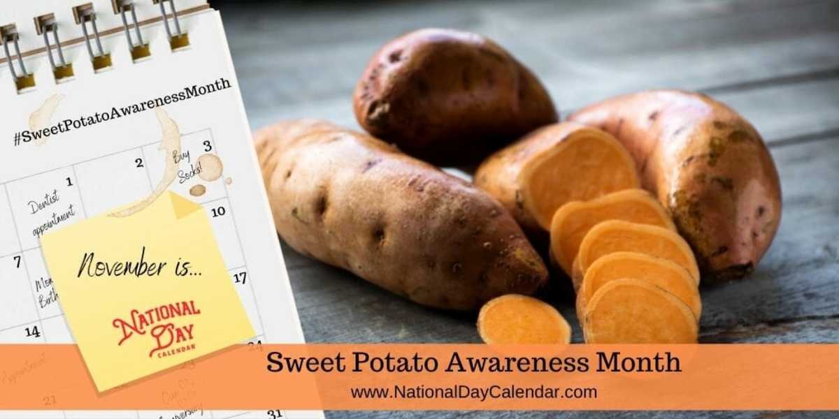 SWEET POTATO AWARENESS MONTH November National Day Calendar