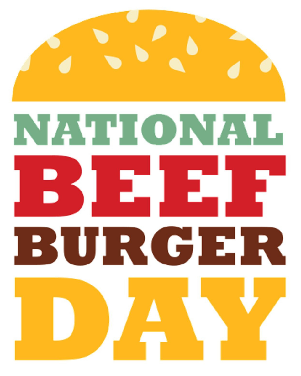 NATIONAL BEEF BURGER DAY May 28 National Day Calendar