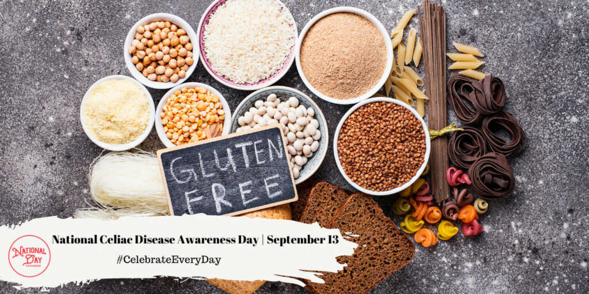 NATIONAL CELIAC DISEASE AWARENESS DAY September 13 National Day