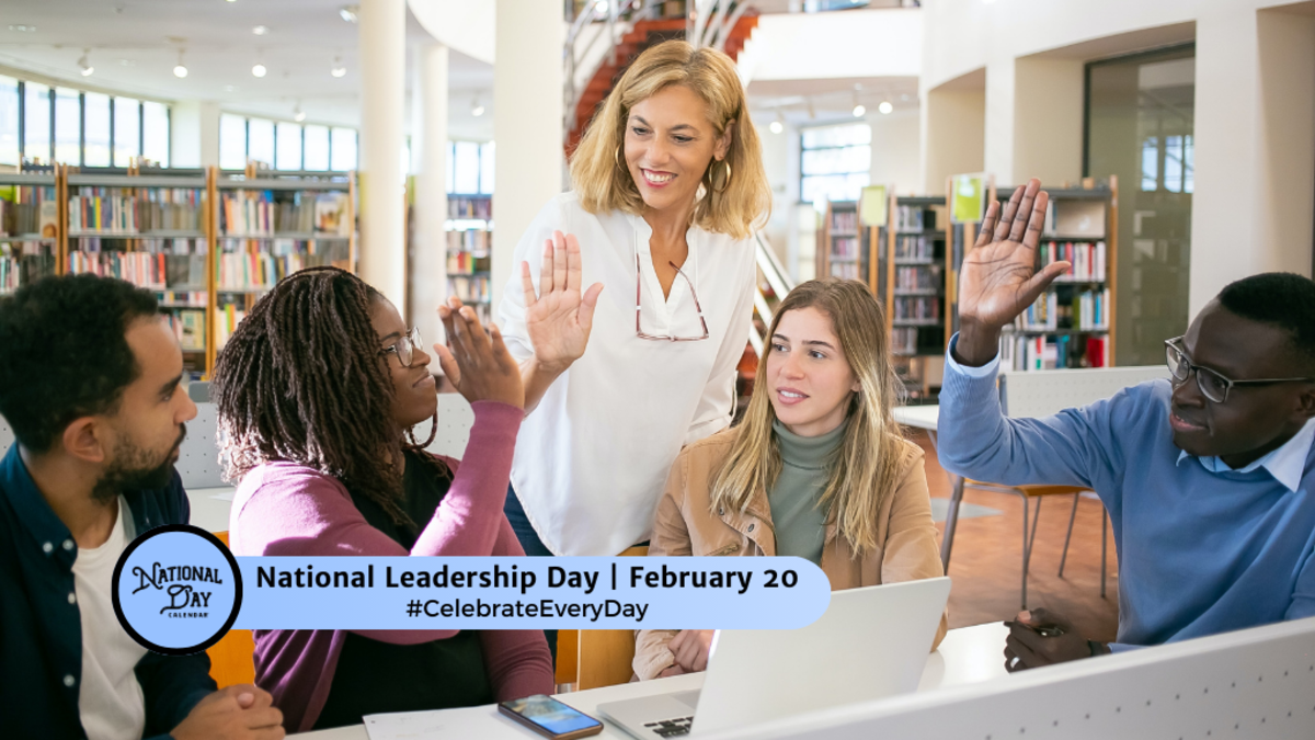 FEBRUARY 20, 2024 NATIONAL LOVE YOUR PET DAY NATIONAL LEADERSHIP