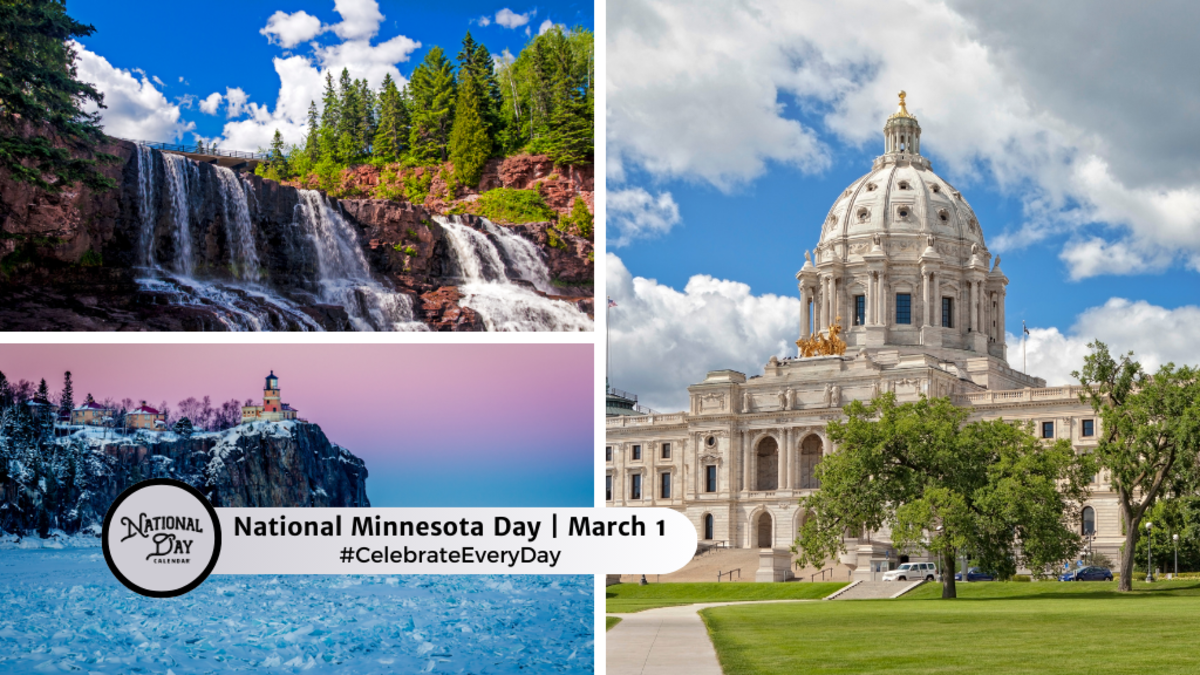 NATIONAL MINNESOTA DAY March 1 National Day Calendar