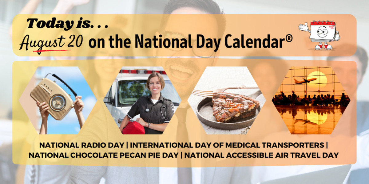AUGUST 20, 2023 NATIONAL RADIO DAY NATIONAL ACCESSIBLE AIR TRAVEL