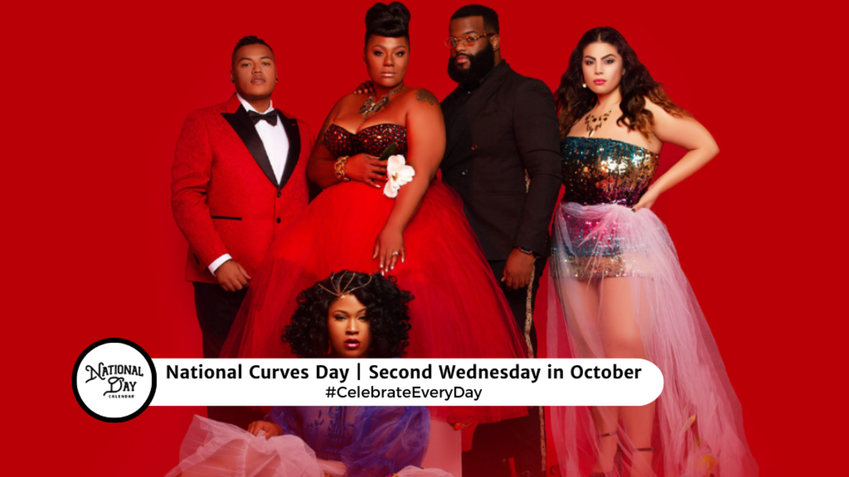 NATIONAL CURVES DAY October 9, 2024 National Day Calendar